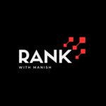 Rank WIth Manish - Local SEO Services Expert